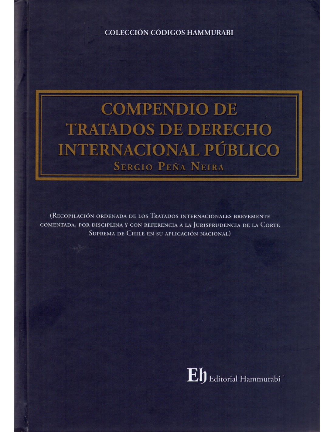 Compendio De Tratados De Derecho Internacional P Blico Edici N Profesional