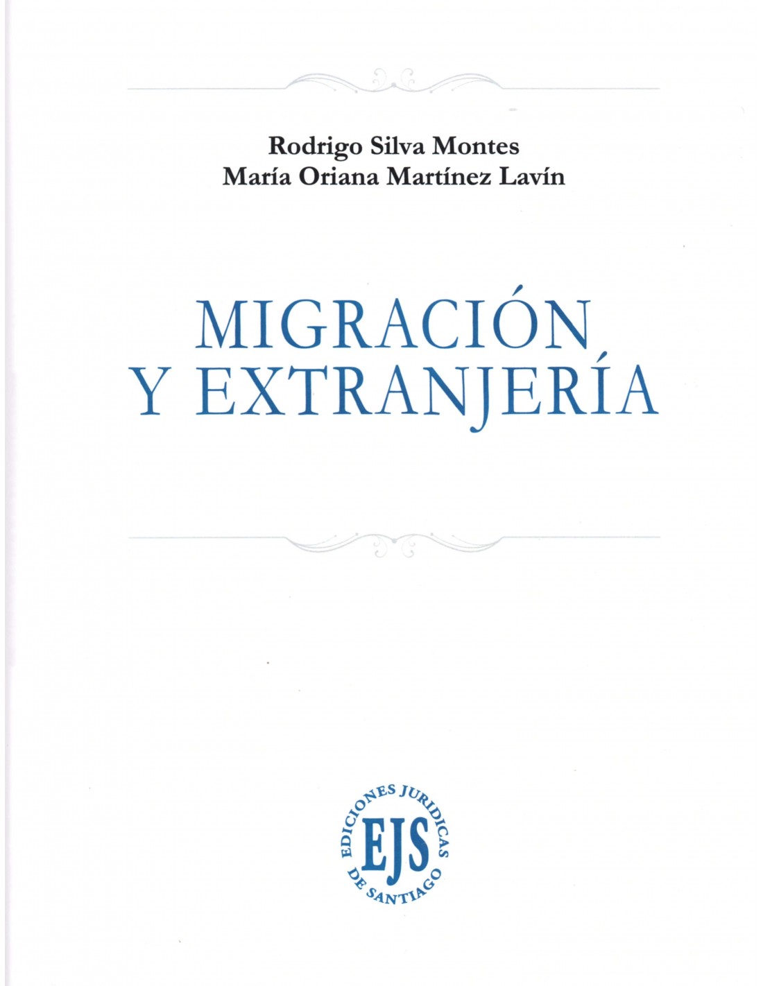 MIGRACIÓN Y EXTRANJERÍA