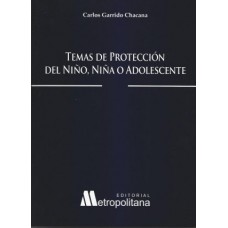 Temas de Protección del Niño, Niña y Adolescente