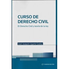 Curso de Derecho Civil – El Derecho Civil y teoría de la ley