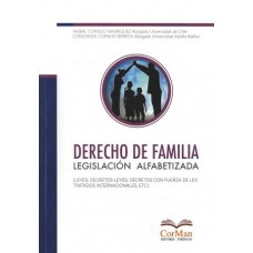 Derecho de Familia. Legislación Alfabetizada