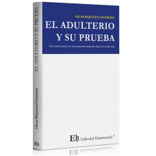 EL ADULTERIO Y SU PRUEBA