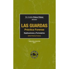 Guardas. Práctica Forense