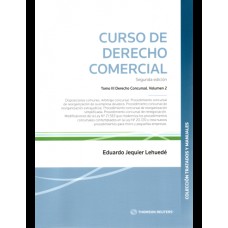 CURSO DE DERECHO COMERCIAL - TOMO III - VOLUMEN 2 (2DA EDICIÓN)