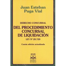 Derecho Concursal. Del Procedimiento Concursal de Liquidación. Ley Nº 20.720