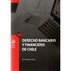 DERECHO BANCARIO Y FINANCIERO DE CHILE