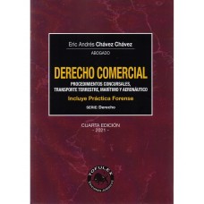 DERECHO COMERCIAL - PROCEDIMIENTOS CONCURSALES, TRANSPORTE TERRESTRE, MARÍTIMO Y AERONÁUTICO