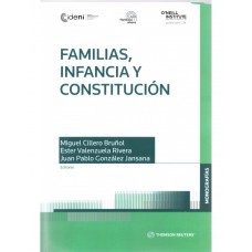 FAMILIAS, INFANCIA Y CONSTITUCIÓN