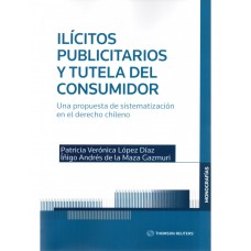 ILÍCITOS PUBLICITARIOS Y TUTELA DEL CONSUMIDOR