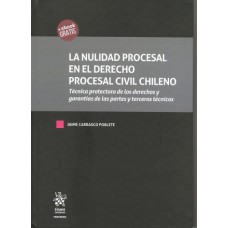 La Nulidad Procesal en el Derecho procesal Civil Chileno