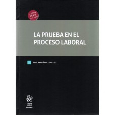 LA PRUEBA EN EL PROCESO LABORAL