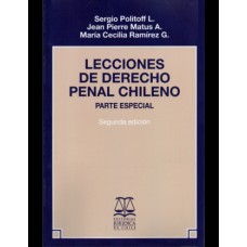 LECCIONES DE DERECHO PENAL CHILENO - PARTE ESPECIAL