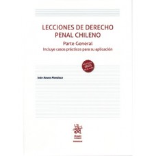 LECCIONES DE DERECHO PENAL CHILENO - PARTE GENERAL