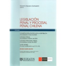 Legislación penal y procesal penal Chilena 2022