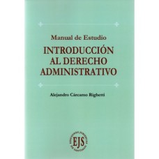 MANUAL DE ESTUDIO - INTRODUCCIÓN AL DERECHO ADMINISTRATIVO