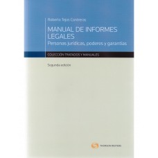 MANUAL DE INFORMES LEGALES - PERSONAS JURÍDICAS, PODERES Y GARANTÍAS