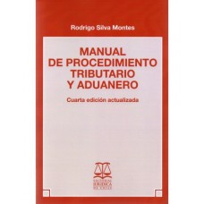 MANUAL DE PROCEDIMIENTO TRIBUTARIO Y ADUANERO (4TA EDICIÓN)