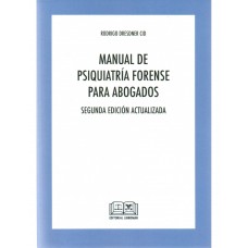 MANUAL DE PSIQUIATRÍA FORENSE PARA ABOGADOS