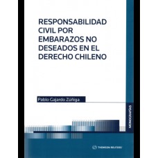 RESPONSABILIDAD CIVIL POR EMBARAZOS NO DESEADOS EN EL DERECHO CHILENO