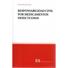 RESPONSABILIDAD CIVIL POR MEDICAMENTOS DEFECTUOSOS