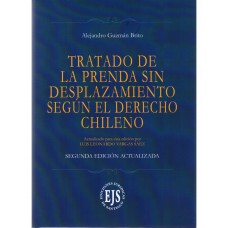 TRATADO DE LA PRENDA SIN DESPLAZAMIENTO SEGÚN EL DERECHO CHILENO