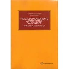 MANUAL DE PROCEDIMIENTO ADMINISTRATIVO SANCIONADOR - PARTE ESPECIAL. JURISPRUDENCIA