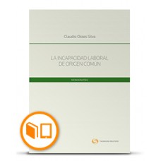 LA INCAPACIDAD LABORAL DE ORIGEN COMÚN