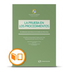 LA PRUEBA EN LOS PROCEDIMIENTOS