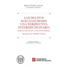 LOS DELITOS SEXUALES DESDE UNA PERSPECTIVA INTERDISCIPLINARIA