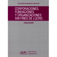 CORPORACIONES, FUNDACIONES Y ORGANIZACIONES SIN FINES DE LUCRO -Tributación