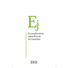 EL CUMPLIMIENTO ESPECÍFICO DE LOS CONTRATOS