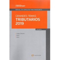 GRANDES TEMAS TRIBUTARIOS 2019 - VOL. II