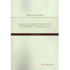 MANUAL SOBRE EL IMPUESTO DE TIMBRES Y ESTAMPILLAS