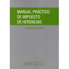 MANUAL PRÁCTICO DE IMPUESTO DE HERENCIAS