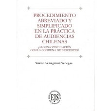 Procedimiento Abreviado y Simplificado en la Práctica de Audiencias Chilenas