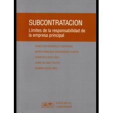 SUBCONTRATACIÓN - Límites de la Responsabilidad de la Empresa Principal