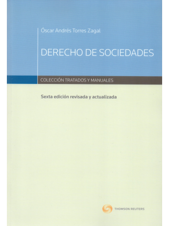 DERECHO DE SOCIEDADES - Colección Tratados Y Manuales